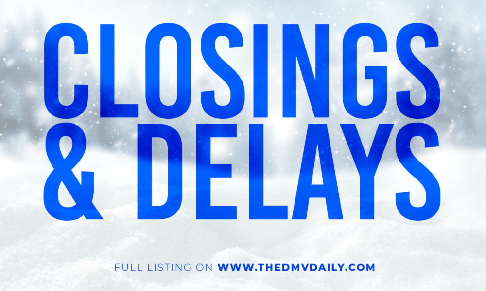 Closings & Delays For D.C., Maryland & Virginia