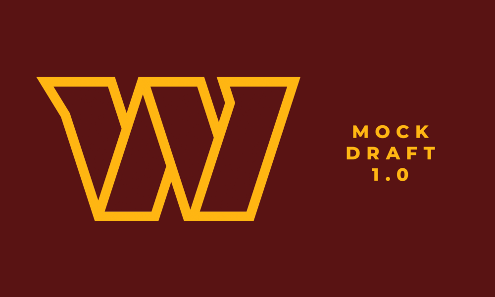 The Washington Commanders Mock Draft 1.0 – Who Goes #2?